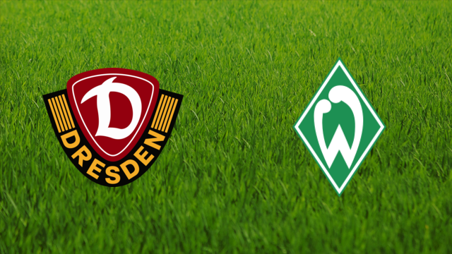 Dynamo Dresden vs. Werder Bremen