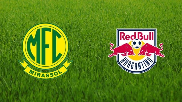 Mirassol FC vs. Red Bull Bragantino Mirassol FC vs. Red Bull Bragantino