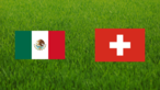 Mexico vs. Switzerland