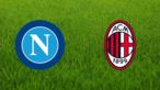 SSC Napoli vs. AC Milan